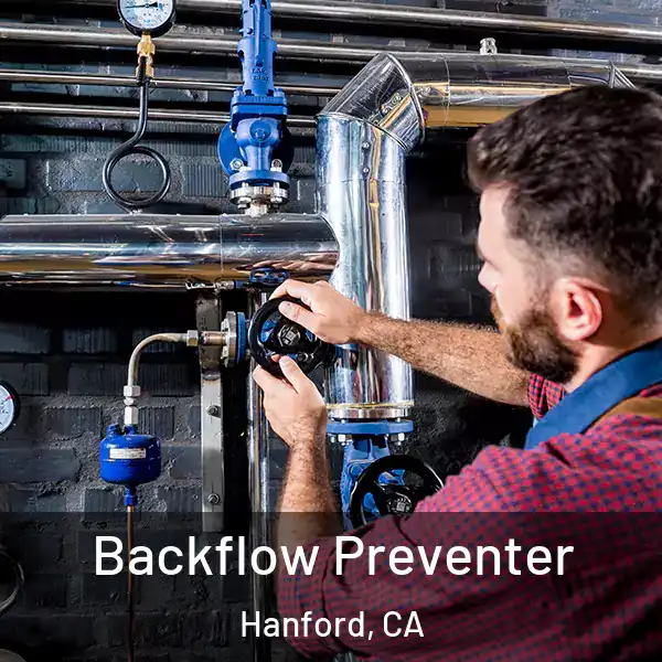  Backflow Preventer Hanford, CA