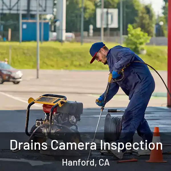  Drains Camera Inspection Hanford, CA