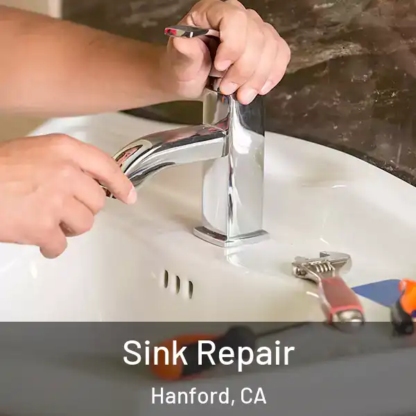  Sink Repair Hanford, CA