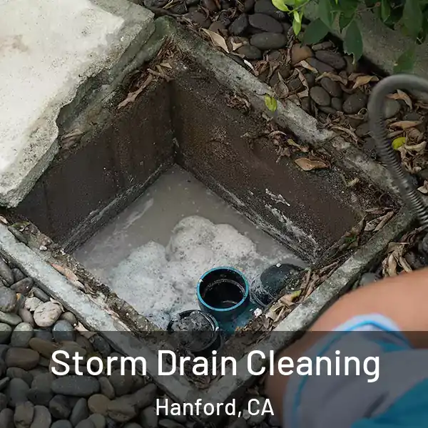  Storm Drain Cleaning Hanford, CA